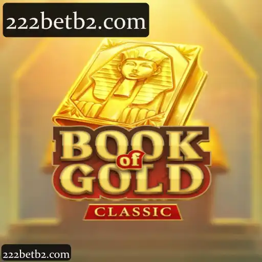 222bet - Explore as Funcionalidades de BookOfGoldClassic para Ganhos Maximizados
